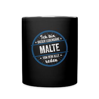Ich bin dieser legendärer Malte Name - Tasse einfarbig - Schwarz - Vorne