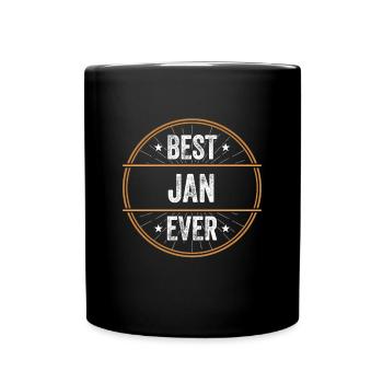 Best Jan Ever Vorname Name Geschenk - Tasse einfarbig - Schwarz - Vorne