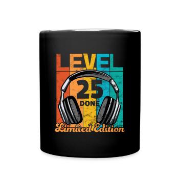 Gaming Geburtstag 25 Jahre Level 25 Complete - Tasse einfarbig - Schwarz - Vorne