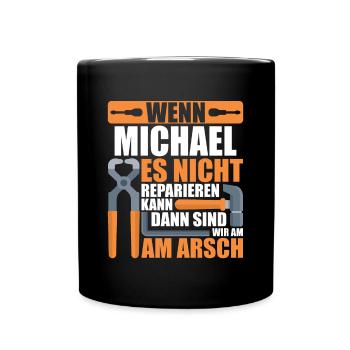 Vorname Michael Name Geburtstag Geschenk - Tasse einfarbig - Schwarz - Vorne