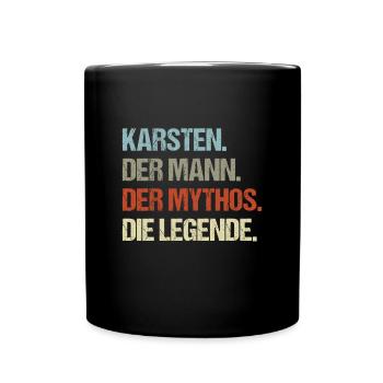 Karsten der Mann der Mythos die Legende - Tasse einfarbig - Schwarz - Vorne