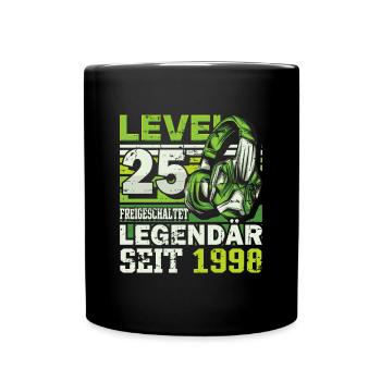 Level 25 freigeschaltet legendär seit 1998 - Tasse einfarbig - Schwarz - Vorne