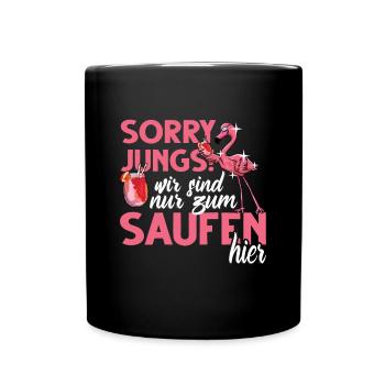 Flamingo Junggesellenabschied Frauen jga Saufen - Tasse einfarbig - Schwarz - Vorne