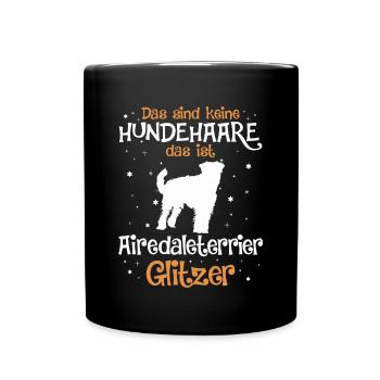 Airedale Terrier Geschenk Hunde - Tasse einfarbig - Schwarz - Vorne
