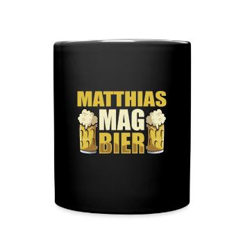 Matthias mag Bier Name Geburtstag - Tasse einfarbig - Schwarz - Vorne
