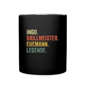 Ingo Grillmeister Ehemann Vorname Grillen - Tasse einfarbig - Schwarz - Vorne