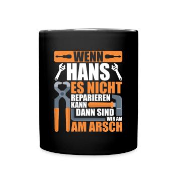 Vorname Hans Name Geburtstag Geschenk - Tasse einfarbig - Schwarz - Vorne