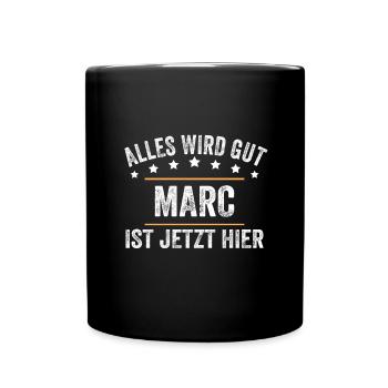 Marc Vorname Name Geburtstag - Tasse einfarbig - Schwarz - Vorne