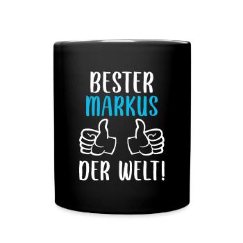 Markus Vorname Name Geburtstag - Tasse einfarbig - Schwarz - Vorne