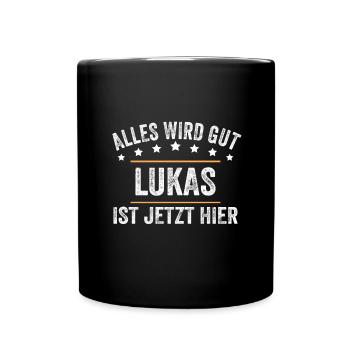 Lukas Vorname Name Geburtstag - Tasse einfarbig - Schwarz - Vorne