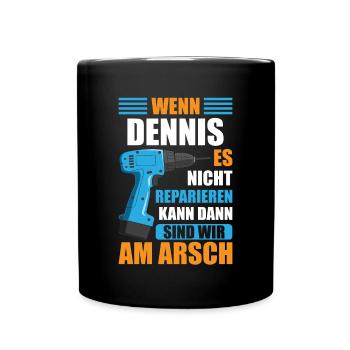 Dennis Vorname Name Geburtstag Reparieren - Tasse einfarbig - Schwarz - Vorne