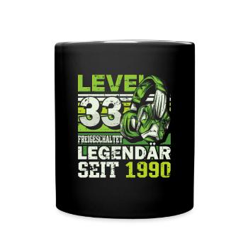 Level 33 freigeschaltet legendär seit 1990 - Tasse einfarbig - Schwarz - Vorne