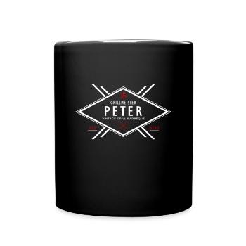 Grillmeister Peter Vorname Name - Tasse einfarbig - Schwarz - Vorne