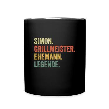 Simon Grillmeister Ehemann Vorname Grillen - Tasse einfarbig - Schwarz - Vorne