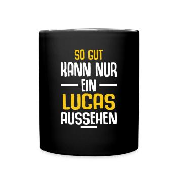 Lucas Vorname Name Geburtstag - Tasse einfarbig - Schwarz - Vorne