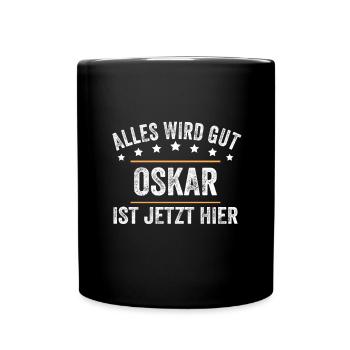 Oskar Vorname Name Geburtstag - Tasse einfarbig - Schwarz - Vorne