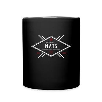 Grillmeister Mats Vorname Name - Tasse einfarbig - Schwarz - Vorne