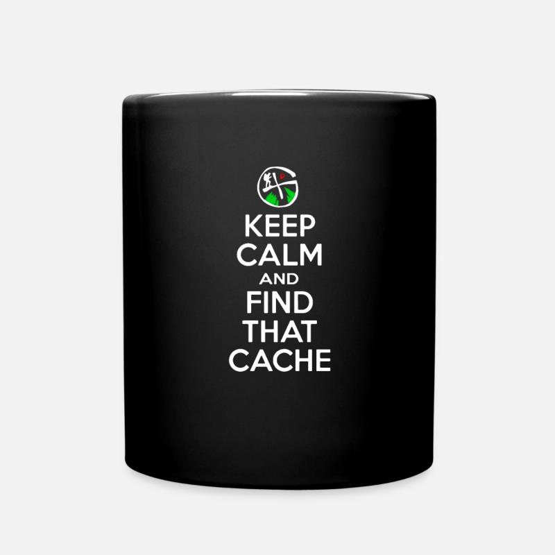 Geocaching - Keep Calm Find That Cache - Geocacher - Tasse einfarbig - Schwarz