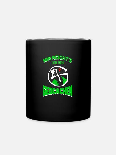 Mir Reicht Es Ich Gehe Geocachen - Geocaching - Tasse einfarbig - Schwarz
