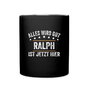 Ralph Vorname Name Geburtstag - Tasse einfarbig - Schwarz - Vorne