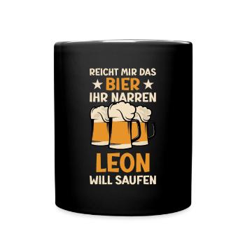 Reicht mir das Bier Leon Saufen Namen - Tasse einfarbig - Schwarz - Vorne