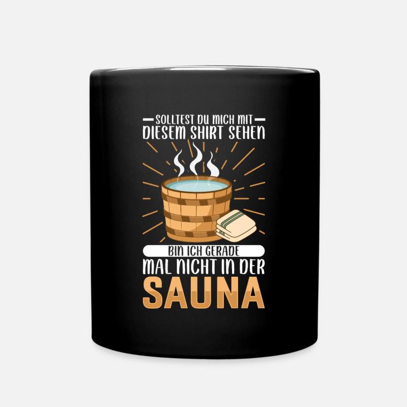 Sauna - Tasse einfarbig - Schwarz