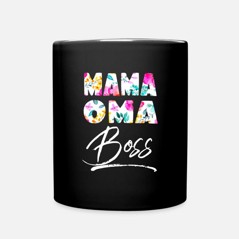 Mama Oma Boss - Chef Lustiger Spruch Großmutter - Tasse einfarbig - Schwarz