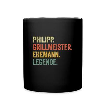 Philipp Grillmeister Ehemann Vorname Grillen - Tasse einfarbig - Schwarz - Vorne