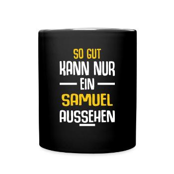 Samuel Vorname Name Geburtstag - Tasse einfarbig - Schwarz - Vorne