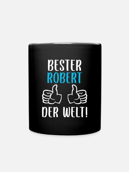 Robert Vorname Name Geburtstag - Tasse einfarbig - Schwarz