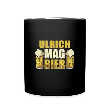 Ulrich mag Bier Name Geburtstag - Tasse einfarbig - Schwarz - Vorne