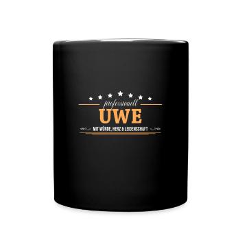Professionell Uwe Name Vorname - Tasse einfarbig - Schwarz - Vorne