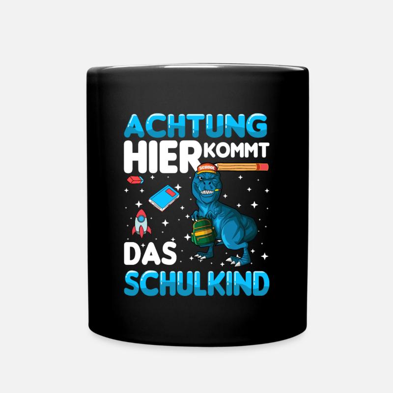 Achtung hier kommt das Schulkind Einschulung dino - Tasse einfarbig - Schwarz