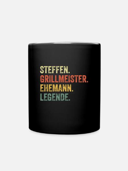 STeffen Grillmeister Ehemann Vorname Grillen - Tasse einfarbig - Schwarz