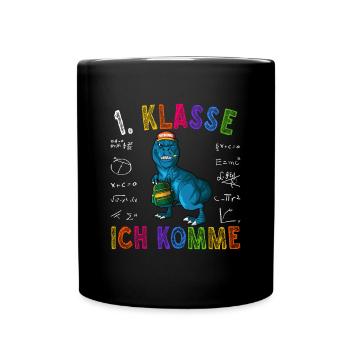 1. Klasse ich komme Grundschule Einschulung Dino - Tasse einfarbig - Schwarz - Vorne