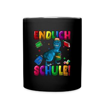 Endlich Schule Einschulung Grundschule 1. Klasse - Tasse einfarbig - Schwarz - Vorne