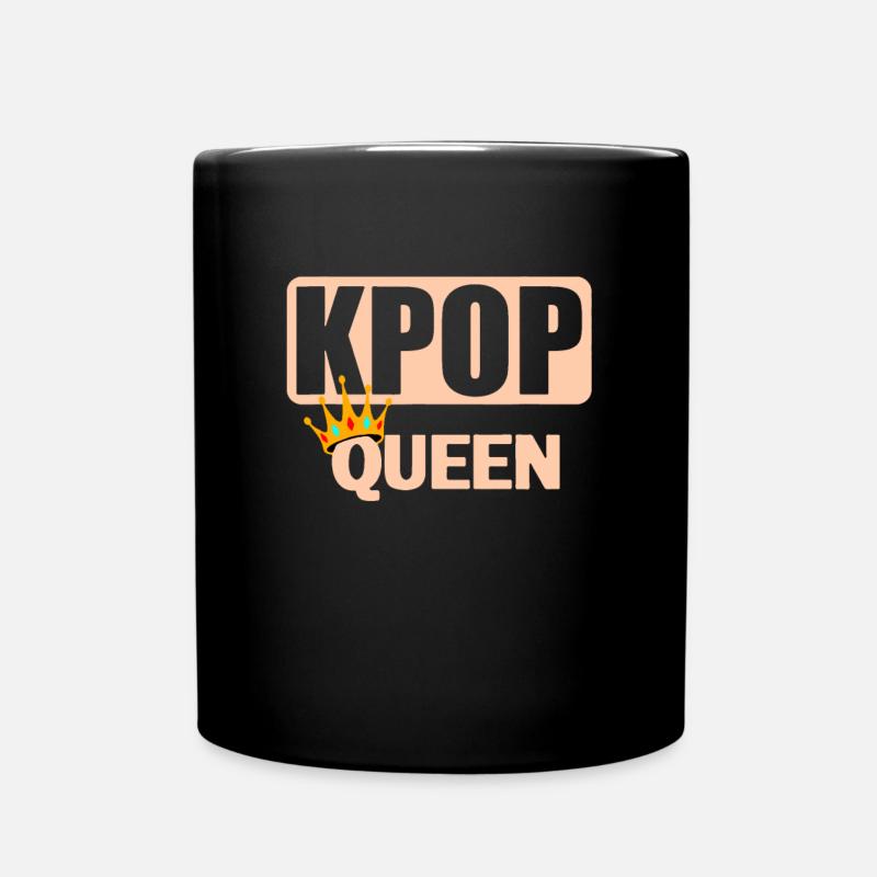 K-Pop Queen Kpop - Tasse einfarbig - Schwarz