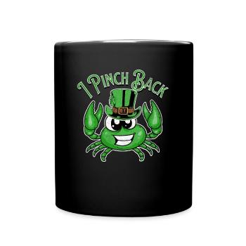 St. Patty's Patrick's I pinch back crab - Full Colour Mug - black - Front