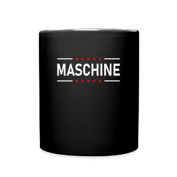 MASCHINE - Tasse einfarbig - Schwarz - Vorne