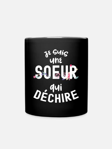 Soeur qui déchire Cadeau Frangine Anniversaire - Mug uni - noir