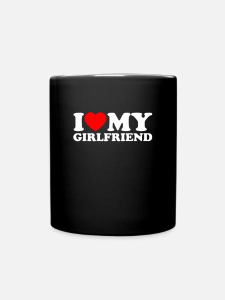 I Love My Girlfriend - Ich Liebe Meine Freundin - Tasse einfarbig - Schwarz