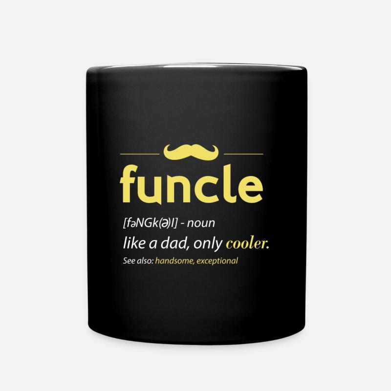 Funcle wie ein Vati nur Kühler - Tasse einfarbig - Schwarz