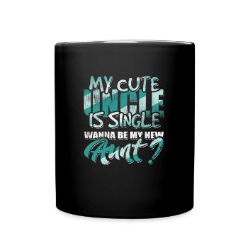 Mein süßer Onkel ist Single - Tasse einfarbig - Schwarz - Vorne