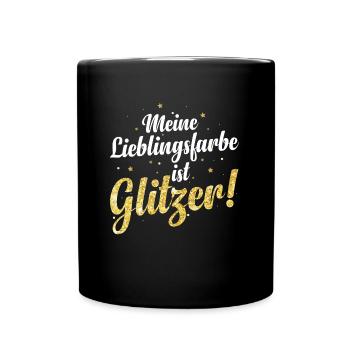 Glitzer ist meine Lieblingsfarbe Frauen Mädchen - Tasse einfarbig - Schwarz - Vorne
