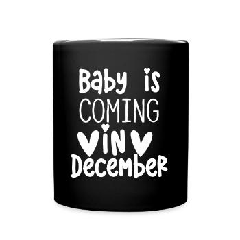 Bébé naît en décembre - Mug uni - noir - Devant