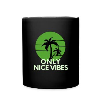Seulement de belles vibrations - Mug uni - noir - Devant