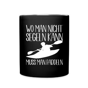 Kajak Geschenkidee Kanu Paddeln Kajakfahren - Tasse einfarbig - Schwarz - Vorne
