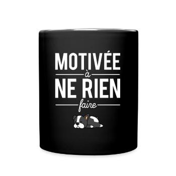 Motivée À Ne Rien Faire Flemme Humour - Mug uni - noir - Devant