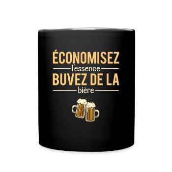 Économisez l'essence buvez de la bière humour - Mug uni - noir - Devant