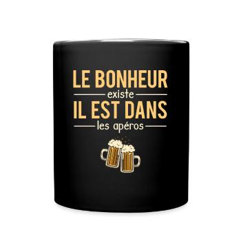Le bonheur existe il est dans les apéros humour - Mug uni - noir - Devant